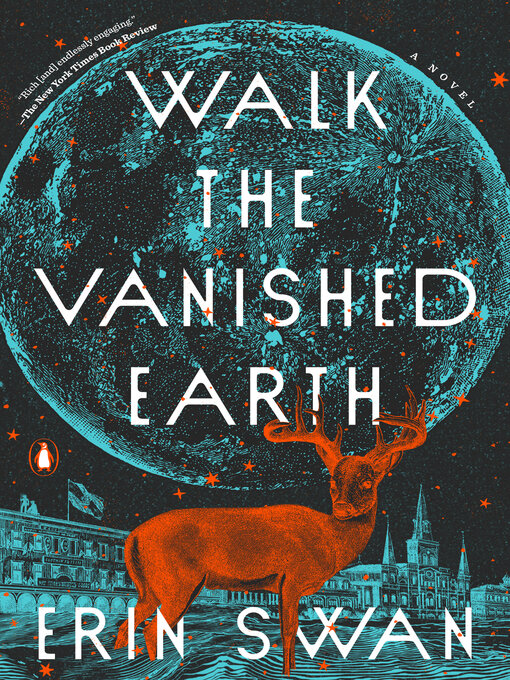 Title details for Walk the Vanished Earth by Erin Swan - Available